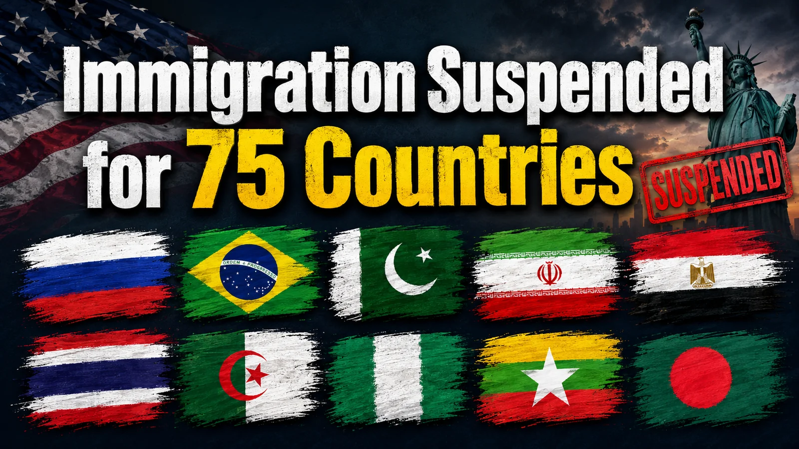US Immigrant Visa Suspension: 75 Countries Affected